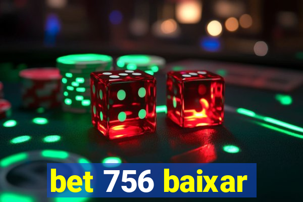 bet 756 baixar